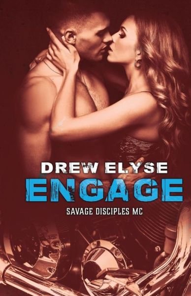 Cover for Drew Elyse · Engage (Pocketbok) (2016)