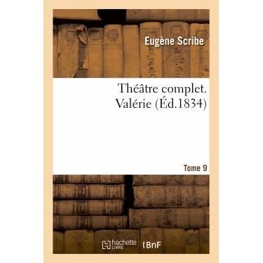 Cover for Scribe-e · Theatre Complet. Tome 9 Valerie (Paperback Book) (2013)