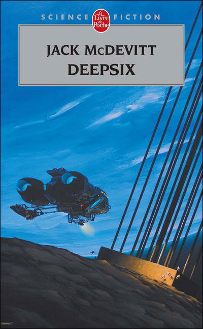 Cover for Jack Mcdevitt · Deepsix (Ldp Science Fic) (French Edition) (Paperback Book) [French edition] (2007)