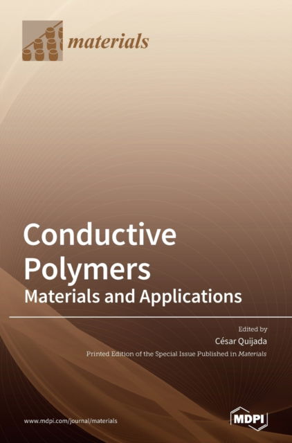 Cover for Cesar Quijada · Conductive Polymers: Materials and Applications (Hardcover Book) (2020)
