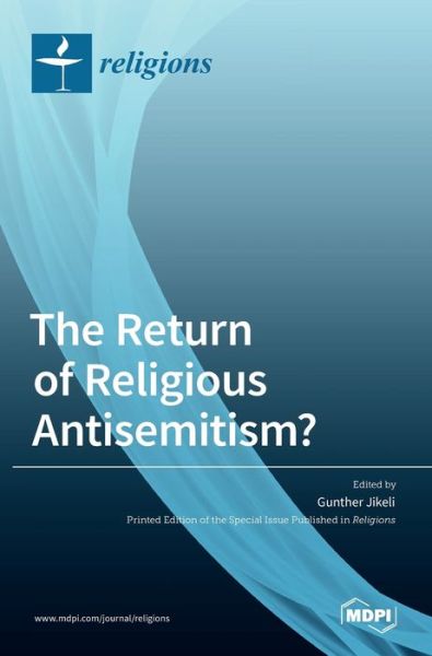 Cover for Gunther Jikeli · The Return of Religious Antisemitism? (Hardcover Book) (2021)