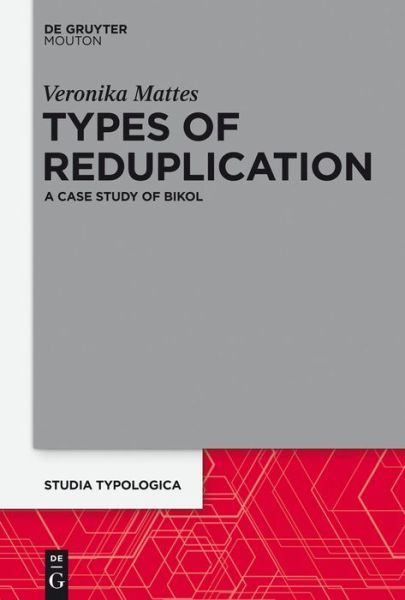 Cover for Mattes · Types of Reduplication (Book) (2014)