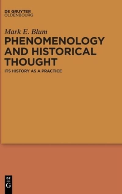 Cover for Mark E. Blum · Phenomenology and Historical Thought (Hardcover Book) (2022)