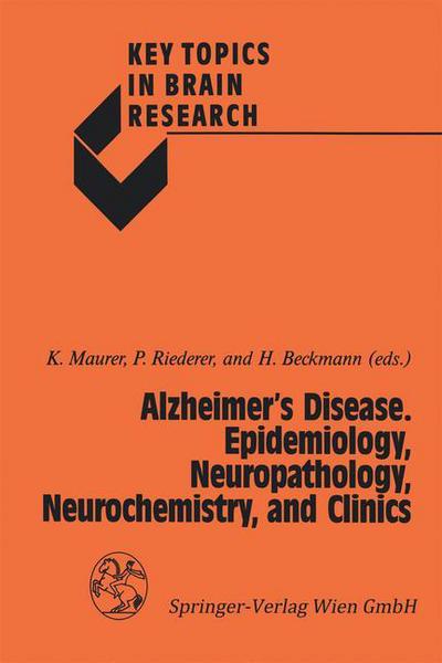 Cover for Konrad Maurer · Alzheimer's Disease. Epidemiology, Neuropathology, Neurochemistry, and Clinics - Key Topics in Brain Research (Paperback Book) (1990)