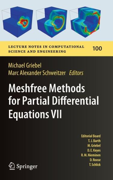 Meshfree Methods for Partial Differential Equations VII - Lecture Notes in Computational Science and Engineering - Michael Griebel - Bøger - Springer International Publishing AG - 9783319068978 - 15. december 2014