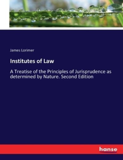 Cover for James Lorimer · Institutes of Law (Paperback Book) (2017)