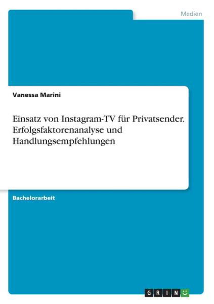 Cover for Marini · Einsatz von Instagram-TV für Pri (Book)