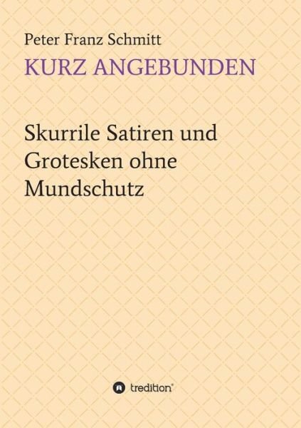 Cover for Schmitt · Kurz angebunden (Bok) (2020)