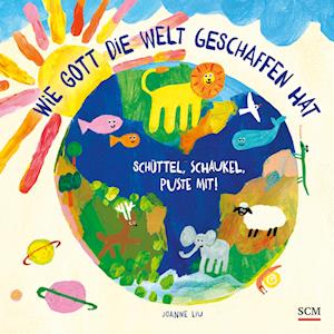 Cover for Joanne Liu · Wie Gott Die Welt Geschaffen Hat (Book)