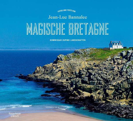 Cover for Bannalec · Magische Bretagne (Book)