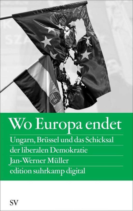 Cover for Jan-werner Müller · MÃ¼ller:wo Europa Endet (Bok)