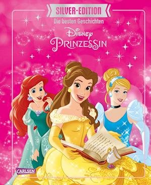 Disney Silver-Edition: Das große Buch mit den besten Geschichten - Disney Prinzessinnen - Walt Disney - Livros - Carlsen - 9783551280978 - 29 de abril de 2024
