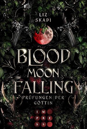 Cover for Liz Skadi · Blood Moon Falling. Prüfungen der Göttin (Blood Moon Rising 2) (Book) (2025)