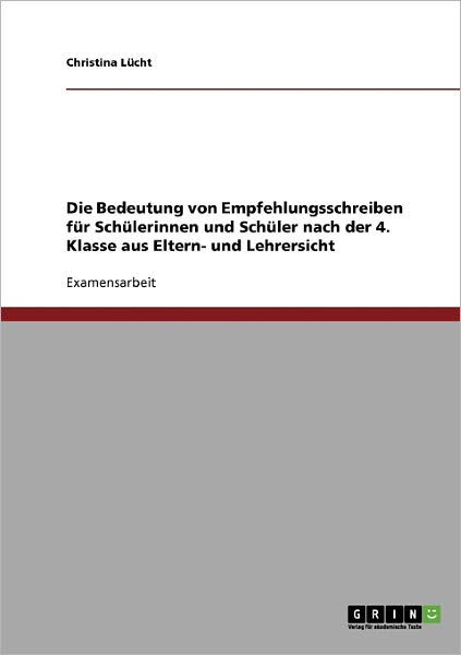 Cover for Lücht · Die Bedeutung von Empfehlungsschr (Book) [German edition] (2007)