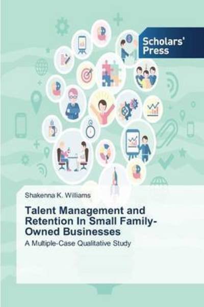 Cover for Williams · Talent Management and Retentio (Bog) (2015)