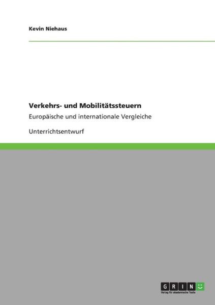 Cover for Niehaus · Verkehrs- und Mobilitätssteuern (Book) [German edition] (2013)