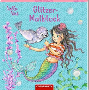 Cover for Monika Finsterbusch · Glitzer-Malblock (Nella Nixe) (Bok) (2024)