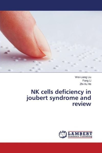 Cover for Zhi-xu He · Nk Cells Deficiency in Joubert Syndrome and Review (Paperback Book) (2014)