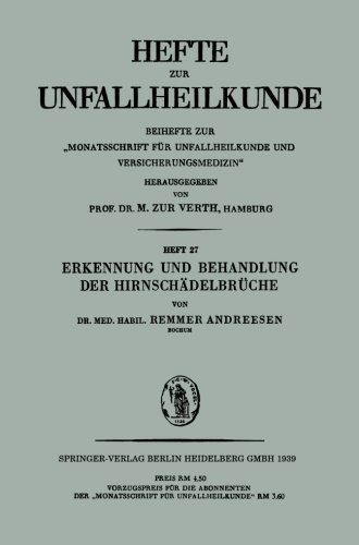Cover for Remmer Andreesen · Erkennung Und Behandlung Der Hirnschadelbruche - Hefte Zur Unfallheilkunde (Paperback Book) [1939 edition] (1939)