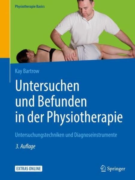 Cover for Kay Bartrow · Untersuchen und Befunden in der Physiotherapie (Book) (2019)