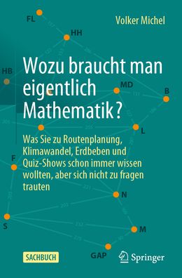 Cover for Michel · Wozu Braucht Man Eigentlich Mathematik? (Book) (2024)