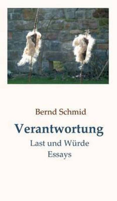 Cover for Schmid · Verantwortung (Book) (2016)