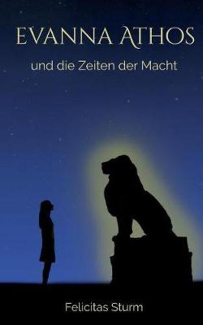 Cover for Sturm · Evanna Athos und die Zeiten der M (Book) (2018)