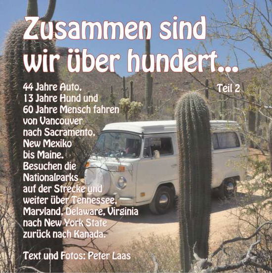 Zusammen sind wir über hundert, Te - Laas - Libros -  - 9783746026978 - 