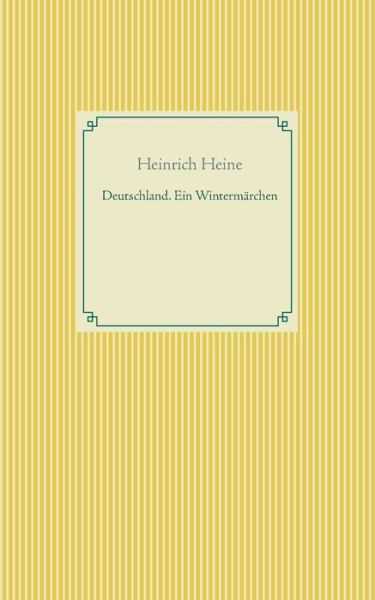 Cover for Heine · Deutschland. Ein Wintermärchen (Bog) (2018)