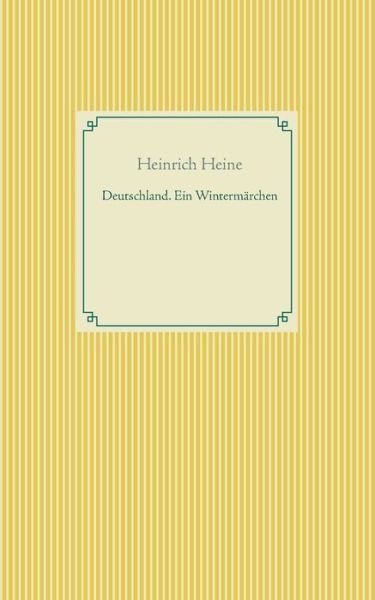 Cover for Heine · Deutschland. Ein Wintermärchen (Bok) (2018)