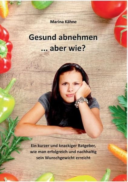 Cover for Kähne · Gesund abnehmen... aber wie? (Bok) (2019)