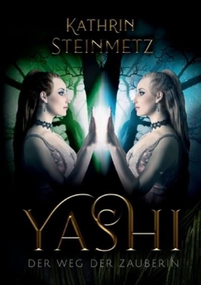 Yashi - Steinmetz - Bøger -  - 9783751963978 - 3. december 2020