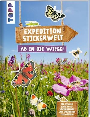 Cover for Frechverlag · Expedition Stickerwelt - Ab in die Wiese! (Pamphlet) (2021)