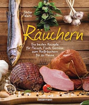 Cover for Stefan Wiertz · Räuchern (Hardcover Book) (2022)
