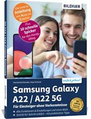 Cover for Anja Schmid · Samsung Galaxy A22 / A22 5G - Für Einsteiger ohne Vorkenntnisse (Paperback Book) (2021)