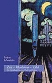 Cover for Enjott Schneider · Zeit - Rhythmus - Zahl (Hardcover Book) (2003)