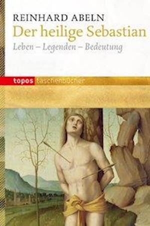 Cover for Reinhard Abeln · Der Heilige Sebastian (Book)