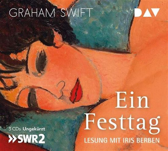 Ein Festtag - Graham Swift - Musik - Der Audio Verlag - 9783862319978 - 5. maj 2017