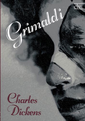 Cover for Charles Dickens · Grimaldi (Paperback Book) [German edition] (2011)