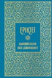 Cover for Epiktet · Epiktet: Handbüchlein der Leben (Bog)