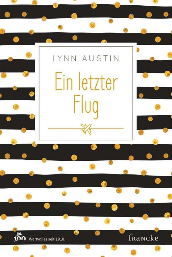 Cover for Austin · Ein letzter Flug (Bog)