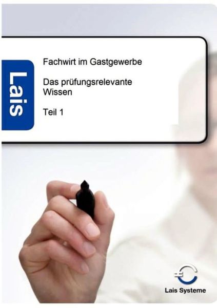 Cover for Lais Systeme · Fachwirt im Gastgewerbe - Das prufungsrelevante Wissen (Paperback Book) (2011)