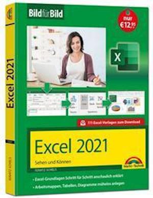 Cover for Ignatz Schels · Excel 2021 Bild für Bild erklärt (Pocketbok) (2022)