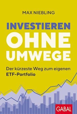 Cover for Niebling Max · Investieren Ohne Umwege (Book)