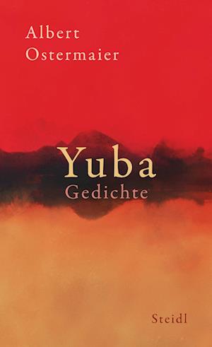 Cover for Albert Ostermaier · Yuba (Book) (2023)