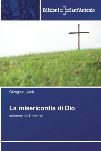 Cover for Lydek · La misericordia di Dio (Buch) (2018)