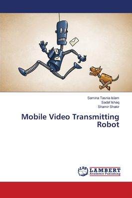 Cover for Islam · Mobile Video Transmitting Robot (Bok) (2018)