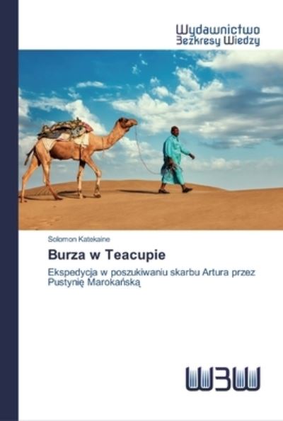 Burza w Teacupie - Katekaine - Books -  - 9786200545978 - June 9, 2020