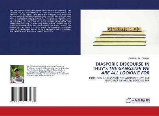Cover for Dhakal · Diasporic Discourse in Thuy's Th (N/A)