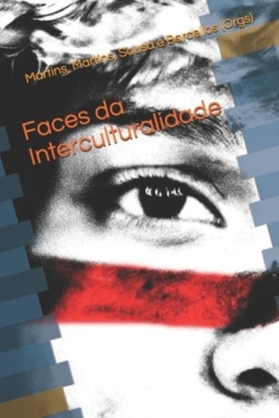 Cover for Racquel Valerio Martins · Faces da Interculturalidade (Paperback Book) (2019)